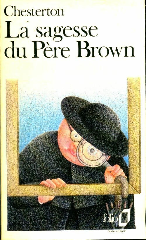 La sagesse du père Brown - Gilbert Keith Chesterton -  Folio - Livre