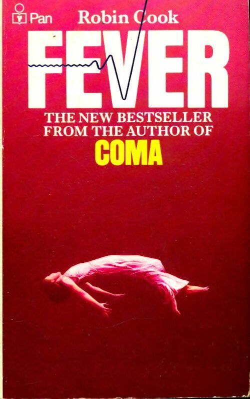 Fever - Robin Cook -  Pan Books - Livre