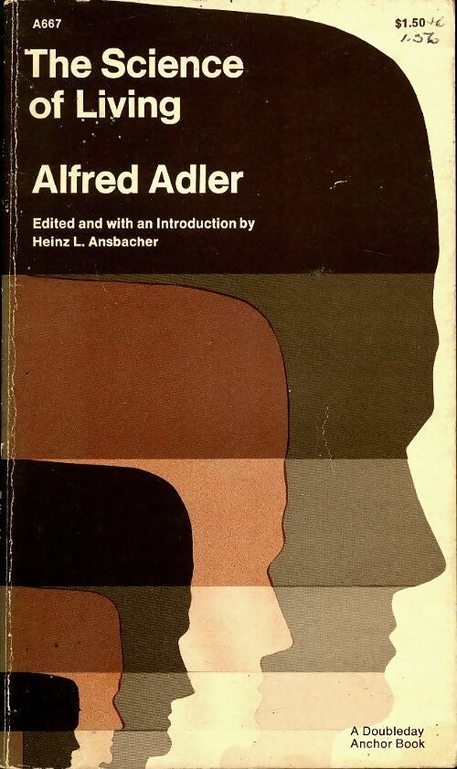 The science of living - Alfred Adler -  Anchor books - Livre