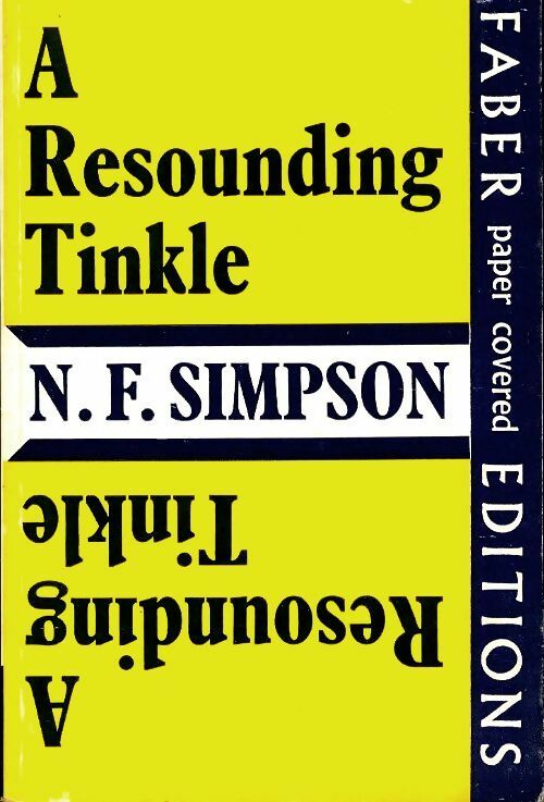 A resounding tinkle - N. F. Simpson -  Faber and Faber - Livre