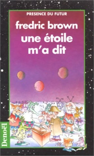 Une étoile m'a dit - Fredric Brown -  Présence du Futur - Livre