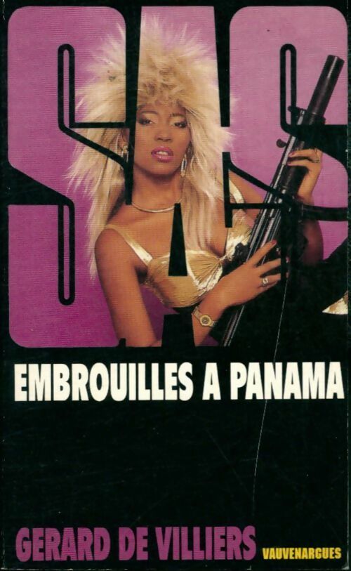 Embrouilles à Panama - Gérard De Villiers -  SAS - Livre