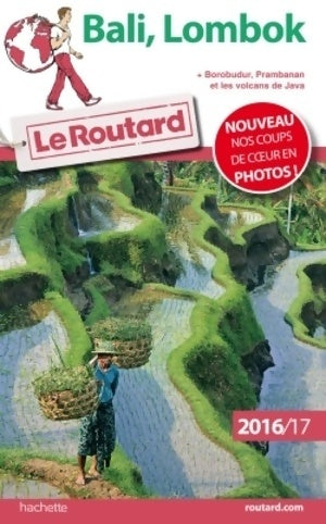 Bali, Lombok 2016-2017 - Collectif -  Le guide du routard - Livre