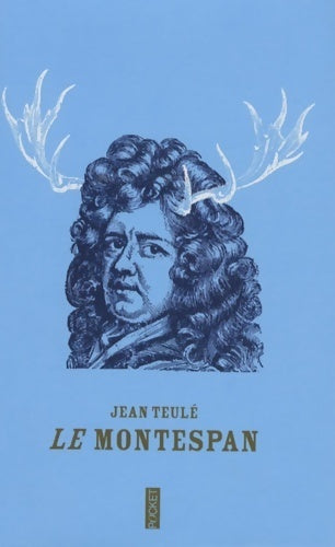 Le Montespan - Jean Teulé -  Pocket - Livre