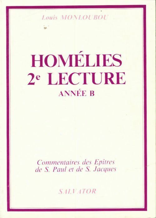 Hom2lies 2eme lecture année B - Louis Monloubou -  Salvator poches divers - Livre