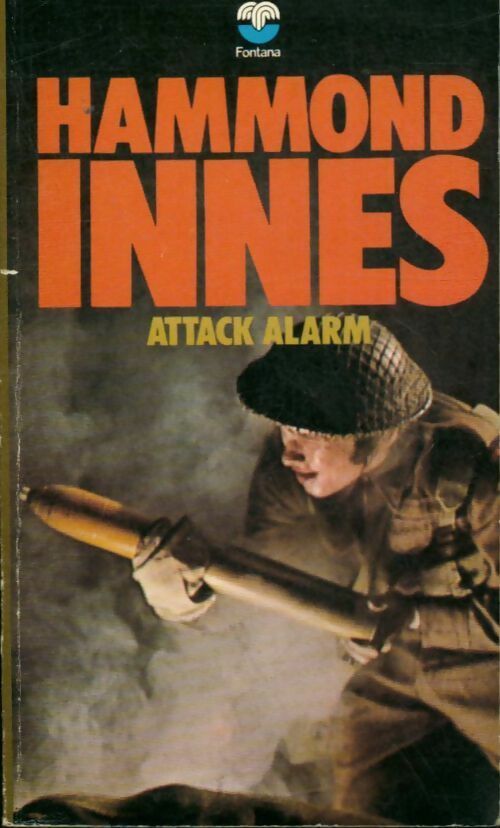 Attack alarm - Hammond Innes -  Fontana books - Livre