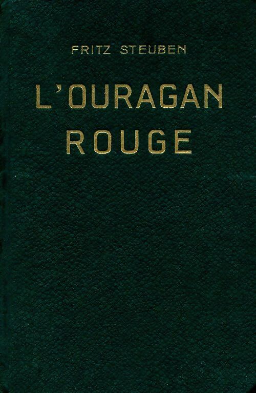 L' ouragan rouge - Fritz Steuben -  Amitié poches divers - Livre