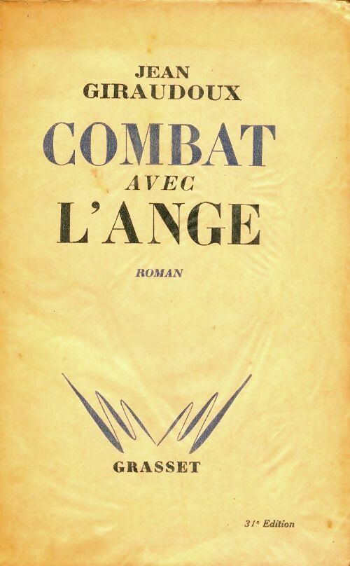 Combat avec l'ange - Jean Giraudoux -  Grasset poches divers - Livre