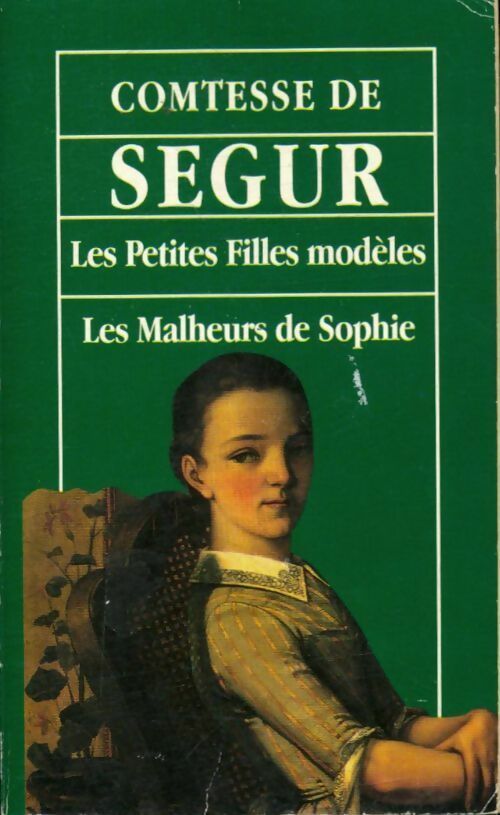 Les petites filles modèles / Les malheurs de Sophie - Comtesse De Ségur -  Maxi Poche - Livre