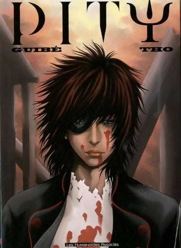 Pity - Guibé -  Manga - Humanoïdes associés - Livre