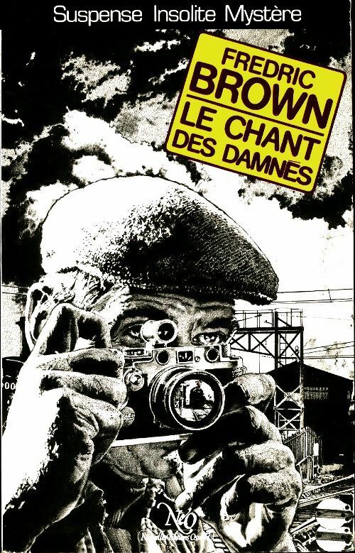 Le chant des damnés - Fredric Brown -  Suspense, Insolite, Mystère - Livre