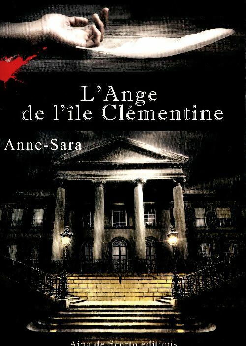 L'ange de l'île Clémentine - Anne-Sara -  Ajna de Scorto GF - Livre