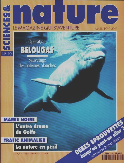 Science & nature n°10 : Belougas - Collectif -  Science & nature - Livre