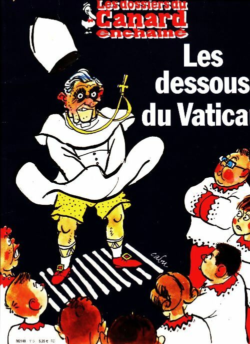 Les dossiers du canard enchaîné n°116 : Les dessous du Vatican - Collectif -  Les dossiers du canard enchaîné - Livre