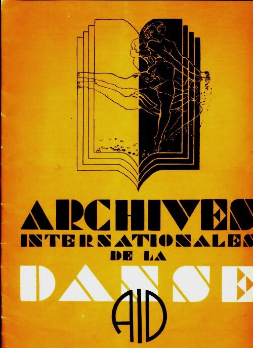 Archives internationales de la danse n°4 - Collectif -  Archives internationales de la danse - Livre