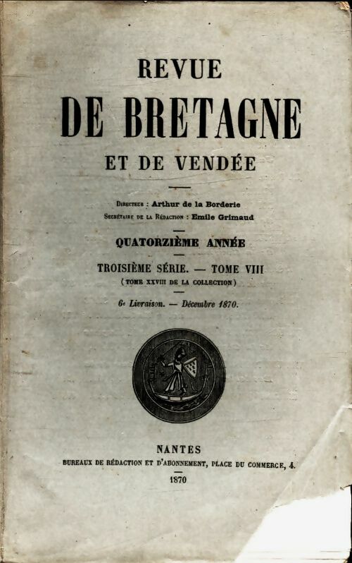 Revue de Bretagne et de Vendée 14e année 3e série Tome VIII 6e livraison - Collectif -  Revue de Bretagne et de Vendée - Livre