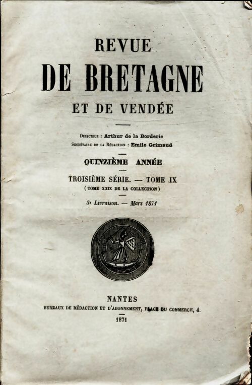 Revue de Bretagne et de Vendée 15e année 3e série Tome IX 3e livraison - Collectif -  Revue de Bretagne et de Vendée - Livre