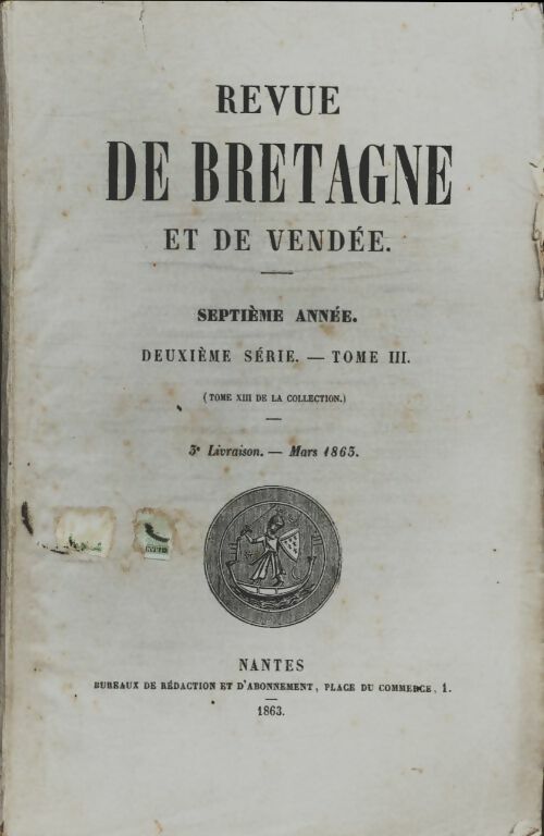 Revue de Bretagne et de Vendée 7e année 2e série Tome III 5e livraison - Collectif -  Revue de Bretagne et de Vendée - Livre