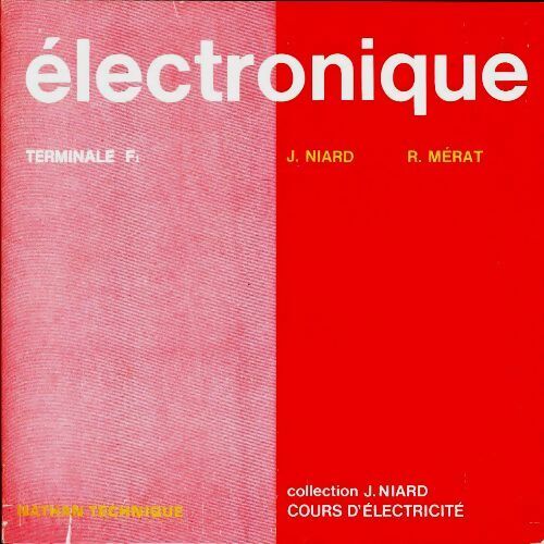Électronique terminale F1 - Collectif -  J. Niard - Livre