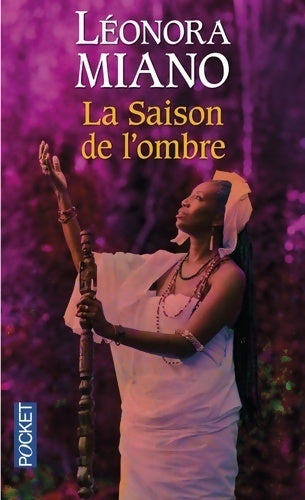 La saison de l'ombre - Leonora Miano -  Pocket - Livre