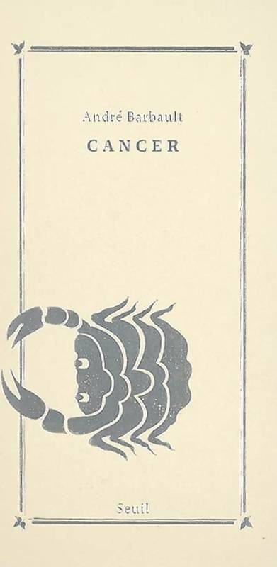 Cancer - André Barbault -  Zodiaque - Livre