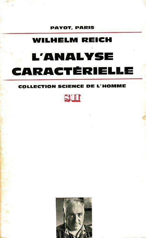 L'analyse caractérielle - Reich -  Science de l'homme - Livre