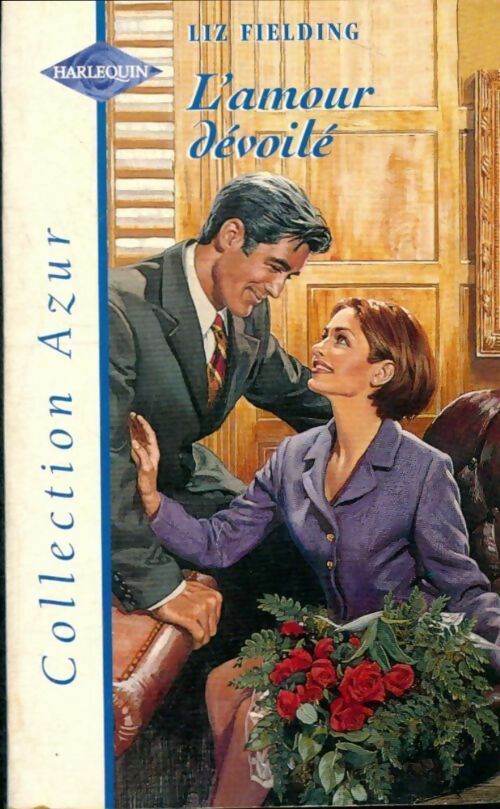L'amour dévoilé - Liz Fielding -  Azur - Livre