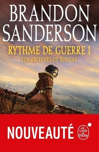 Rythme de guerre Tome I : les archives de Roshar - Brandon Sanderson -  Le Livre de Poche - Livre