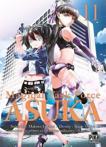 Magical task force asuka Tome XI - Seigo Tokiya -  Shonen - Pika - Livre