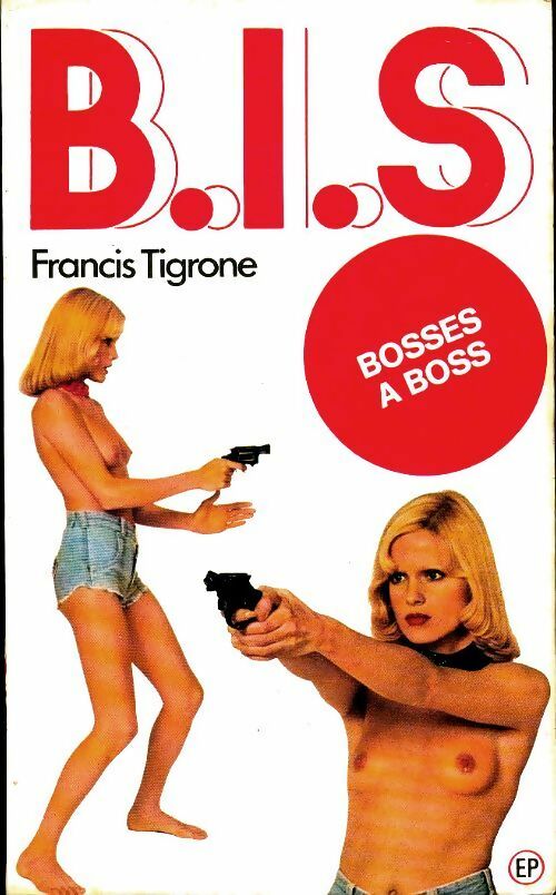Bosses à boss - Francis Tigrone -  OSSEX - Livre