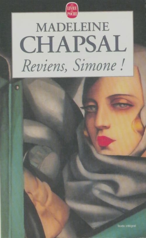 Reviens, Simone ! - Madeleine Chapsal -  Le Livre de Poche - Livre