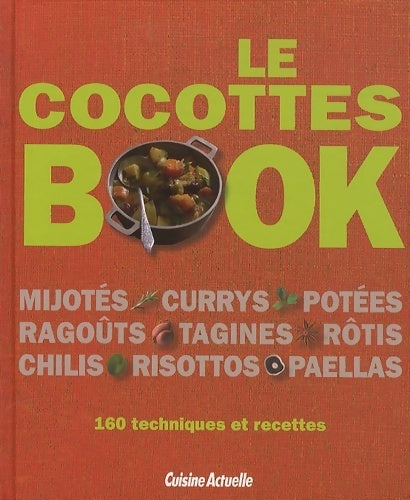 Le cocottes book - Heather Whinney -  Cuisine actuelle - Livre