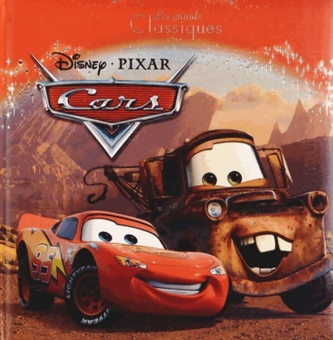 Cars - Walt Disney -  Les grands classiques - Livre