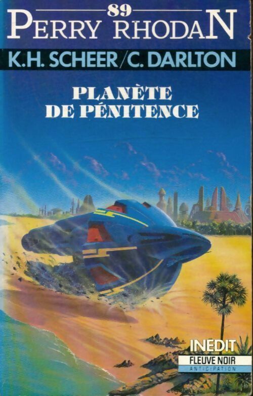 Planète de pénitence - Clark Darlton ; Darlton Scheer -  Perry Rhodan - Livre