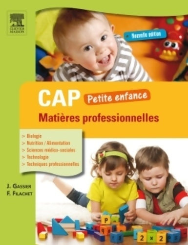CAP petite enfance matières professionnelles - Jacqueline Gassier -  Masson GF - Livre