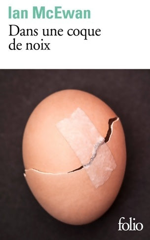 Dans une coque de noix - Ian McEwan -  Folio - Livre