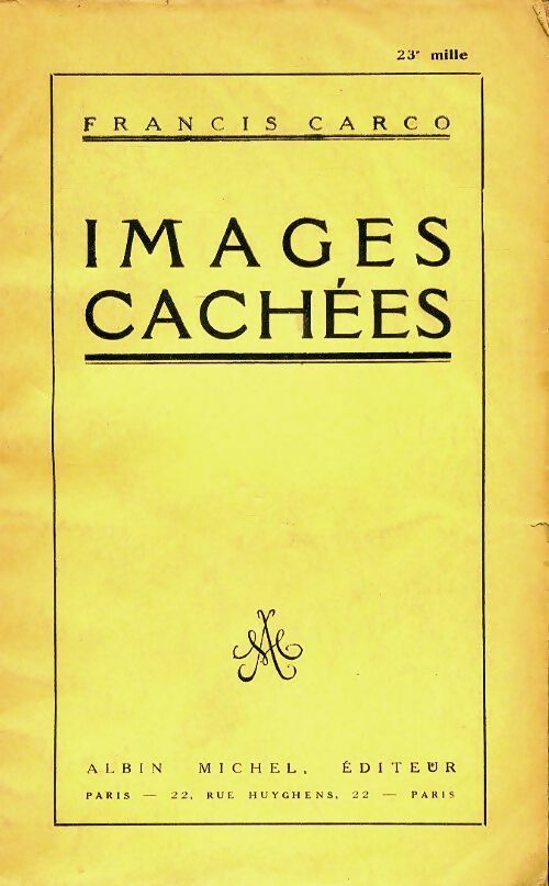 Images cachées - Francis Carco -  Albin Michel poches divers - Livre