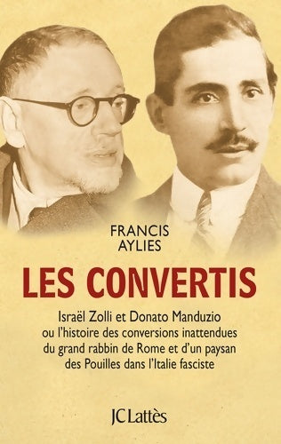 Les convertis - Francis Aylies -  Lattès GF - Livre