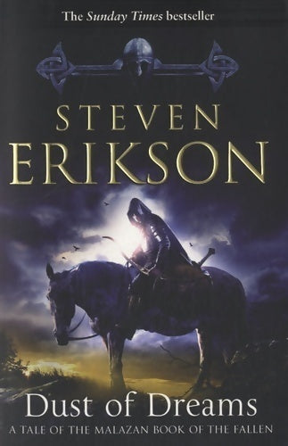 Dust of dreams. The malazan book of the fallen 9 - Steven Erikson -  Bantam GF - Livre