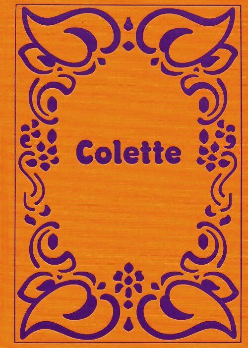 Chéri - Colette ; Sidonie-Gabrielle Colette -  Ediclub Rombaldi - Livre