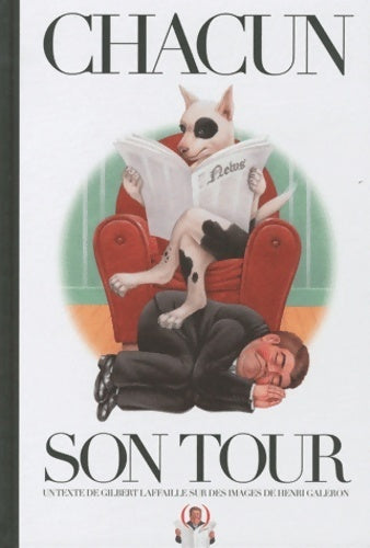Chacun son tour - Henri Galeron -  Grandes Personnes GF - Livre