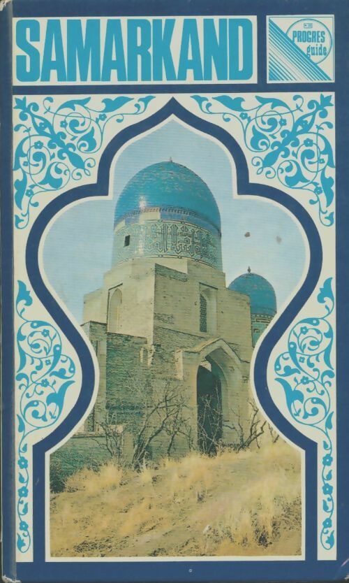 Samarkand guide - Z. Finitskaia -  Progrès Guide - Livre