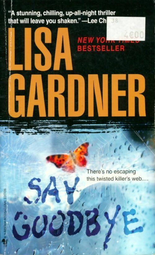 Say goodbye - Lisa Gardner -  Bantam books - Livre