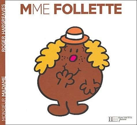 Madame Follette - Roger Hargreaves -  Madame - Livre