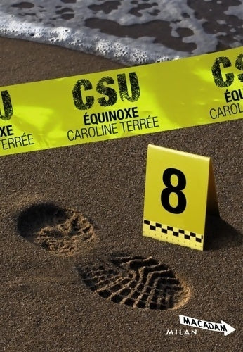 CSU Tome VIII : Équinoxe - Caroline Terrée -  Macadam - Livre