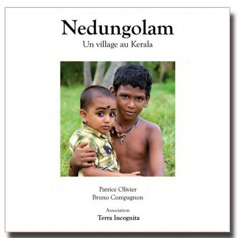 Nedungolam. Un village au Kerala - Patrice Olivier -  Terra incognita GF - Livre