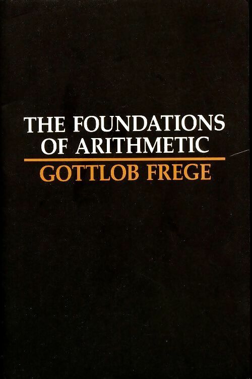 The foundations of arithmetic  - Gottlob Frege -  Northwestern university press - Livre