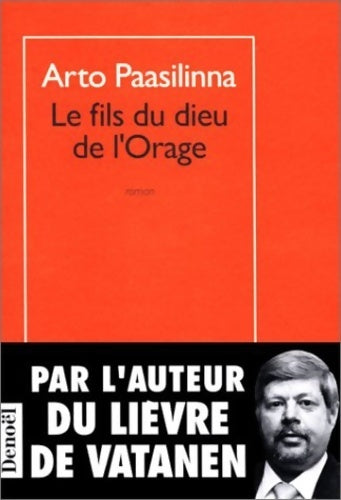 Le fils du dieu de l'orage - Arto Paasilinna -  Denoel GF - Livre