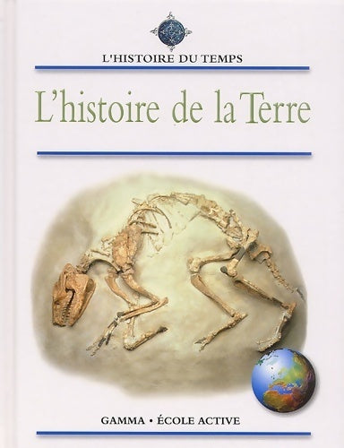 L'histoire de la terre - Brian Williams -  L'histoire du temps - Livre