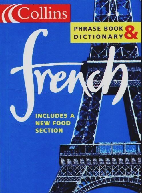 French phrase book & dictionary - Collectif -  Collins - Livre